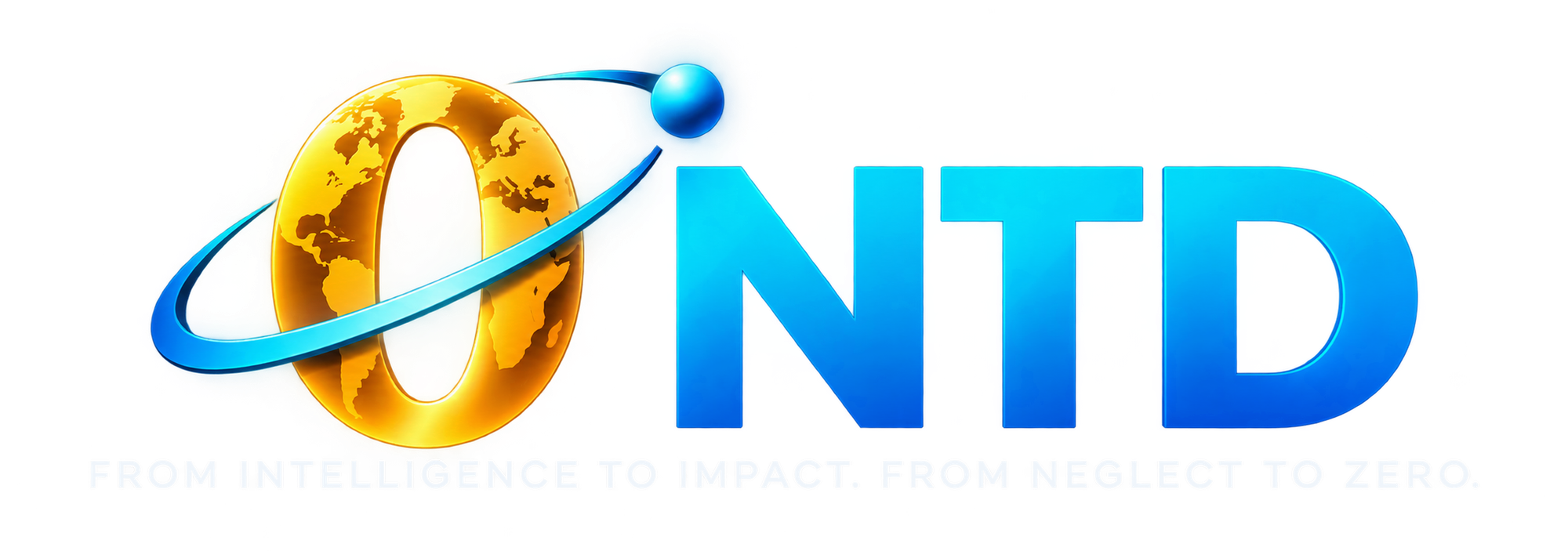 0NTD — From Intelligence to Impact. From Neglect to Zero.